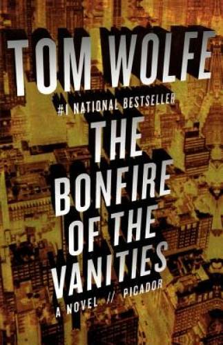 The bonfire vanities - the,